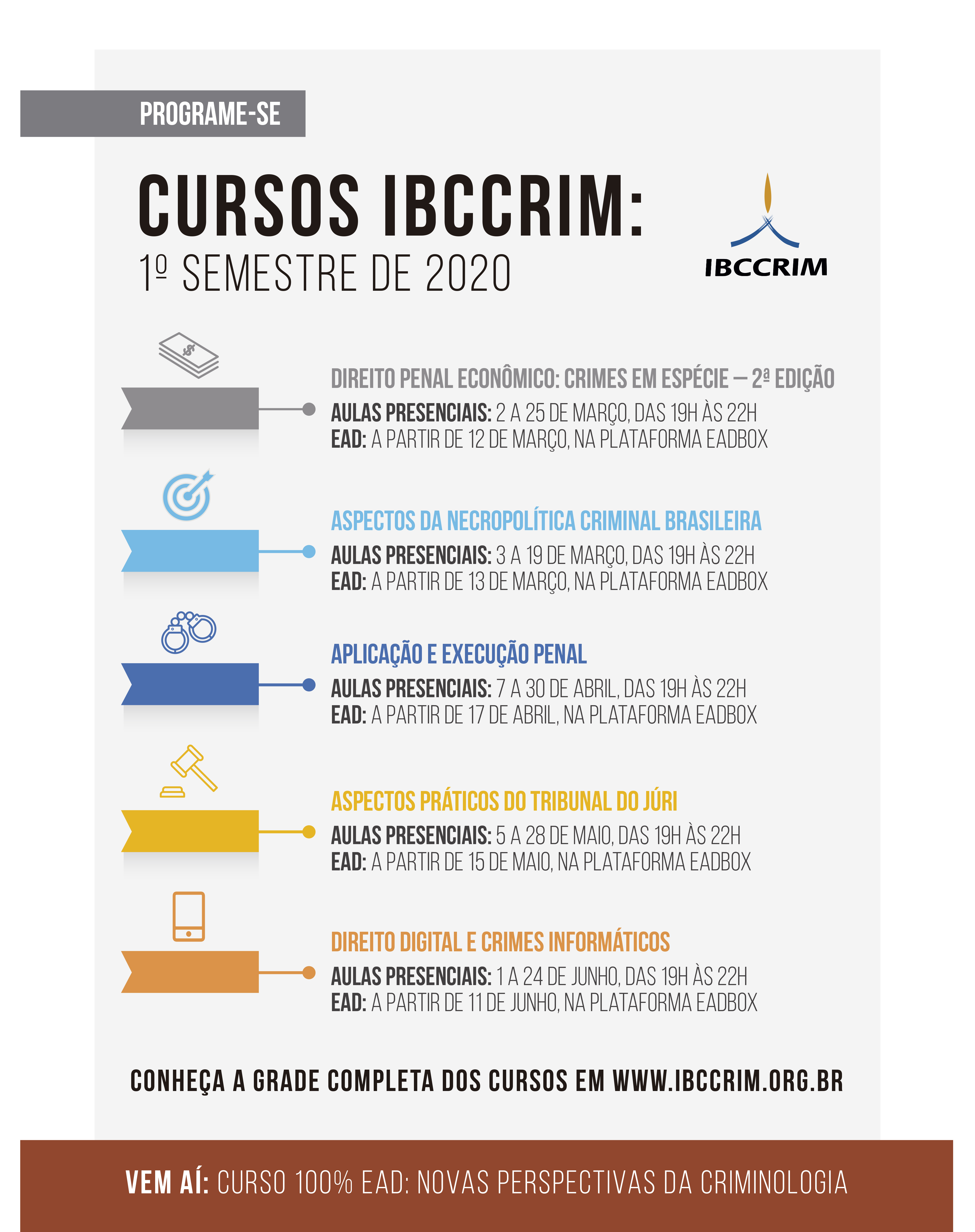 Confira o calendrio de cursos do IBCCRIM para o primeiro semestre de 2020